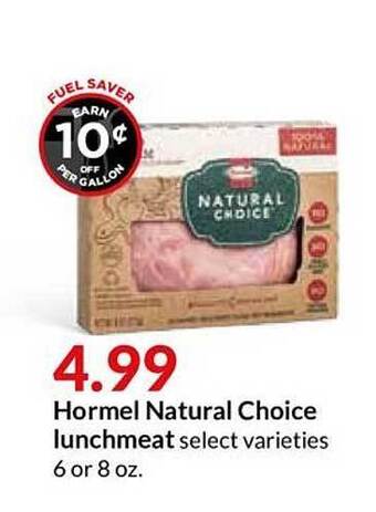 Hy-Vee Hormel Natural Choice Luchmeat offer