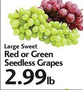 Sunset Foods Large Sweet Red Or Green Seedless Grapes offer