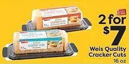 Weis Markets Weis Quality Cracker Cuts offer