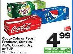 Weis Markets Coca-cola Or Pepsi Products, Sunkist, A&w, Canada Dry Or 7up offer