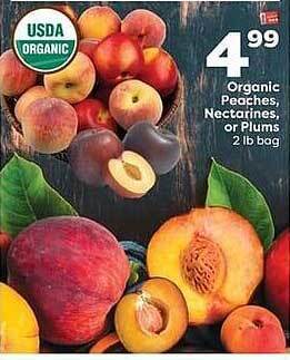 Weis Markets Organic Peaches, Nectarines, Or Plums offer