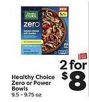 Weis Markets Healthy Choice Zero Or Power Bowls offer