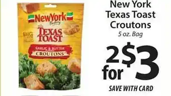 ACME New York Texas Toast Croutons offer