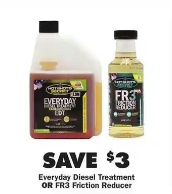 Advance Auto Parts Everyday Diesel Treatment Or Fr3 Friction Reducer offer