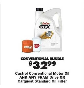 Advance Auto Parts Castrol Conventional Motor Oil And Any Fram Drive Or Carquest Standard Oil Filter offer