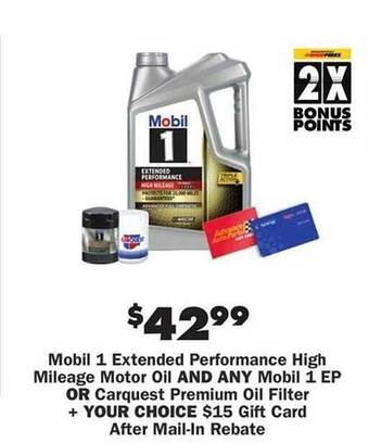 Advance Auto Parts Mobil 1 Extended Performance High Mileage Motor Oil And Any Mobil 1 Ep Or Carquest Premium Oil Filter offer