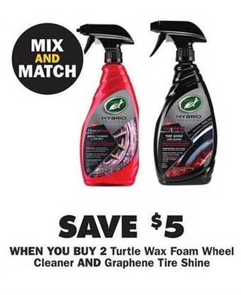 Advance Auto Parts Turtle Wax Foam Wheel Cleaner And Graphene Tire Shine offer