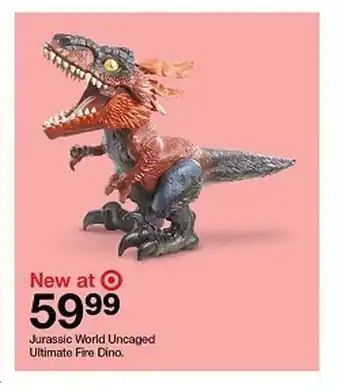 Target Jurassic World Uncaged Ultimate Fire Dino offer