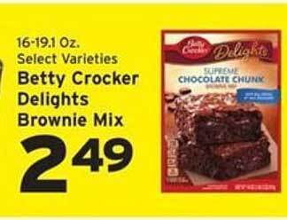 Hannaford Betty Crocker Delights Brownie Mix offer