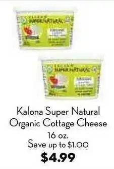 Bristol Farms Kalona Super Natural Organic Cottage Cheese offer