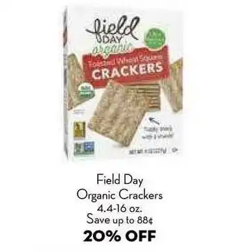 Bristol Farms Field Day Organic Crackers 20% Off offer