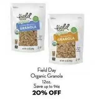 Bristol Farms Field Day Organic Granola 20% Off offer