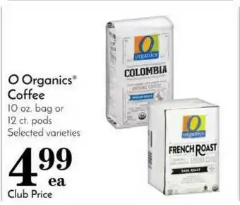 Pavilions 0 Organics Coffee offer
