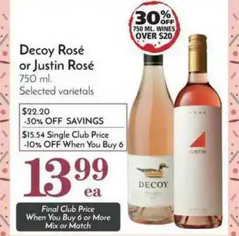 Pavilions Decoy Rosé Or Justin Rosé offer