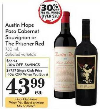 Pavilions Austin Hope Paso Cabernet Sauvignon Or The Prisoner Red offer