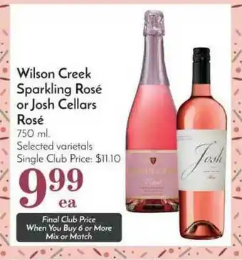 Pavilions Wilson Creek Sparkling Rosé Or Josh Cellars Rosé offer