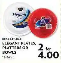Reasors Best Choice Elegant Plates, Platters Or Bowls offer