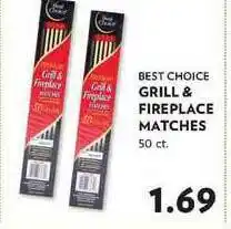 Best Choice Grill & Fireplace Matches
