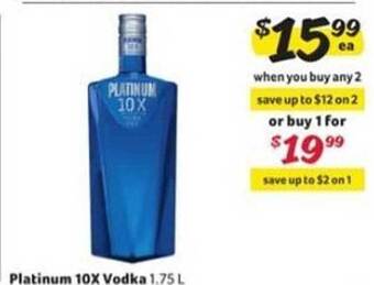 Winn Dixie Platinum 10x Vodka offer