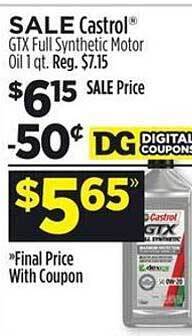 Dollar General Castrol Gtx Full Synthetic Motor Oil offer