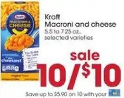 Giant Eagle Kraft Macaroni and Cheese 5.5 to 7.25 oz. offer