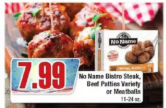 No Name Bistro Steak, Beef Patties Or Meatballs