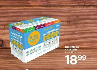 Cub Foods High Noon Cocktails offer