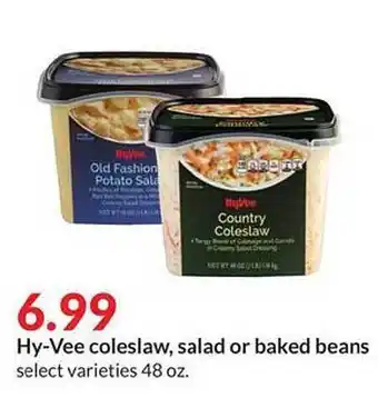 Hy-Vee Hy-Vee Coleslaw, Salad Or Baked Beans offer