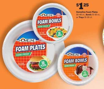Family Dollar Homeline Foam Plates, Bowls Or Trays offer