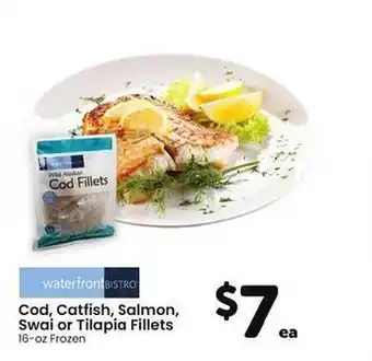 Safeway Cod, Catfish, Salmon, Swai Or Tilapia Fillets offer