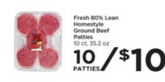 Foods Co Fresh 80% Lean Homestyle Ground Beef Patties offer