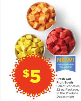 Foods Co Fresh Cut Fruit Bowls offer