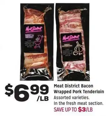 Grocery Outlet Meat District Bacon Wrapped Pork Tenderloin offer