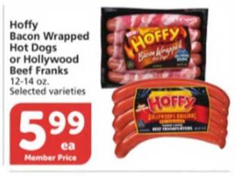 Vons Hoffy Bacon Wrapped Hot Dogs Or Hollywood Beef Franks offer