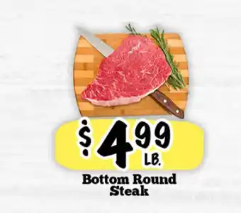 La Michoacana Bottom Round Steak offer