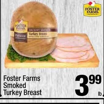 Super King Markets Foster Farms Smoked Turkey Breast offer