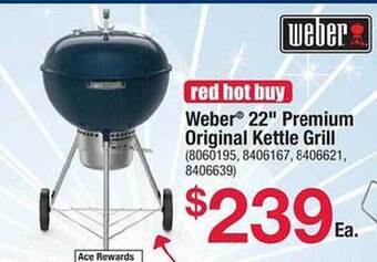 Ace Hardware Weber 22 offer
