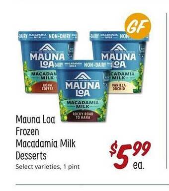 Sprouts Farmers Market Mauna Loa Frozen Macadamia Milk Desserts offer