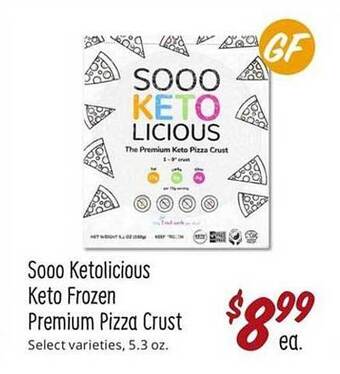 Sprouts Farmers Market Sooo Ketolicious Keto Frozen Premium Pizza Crust offer