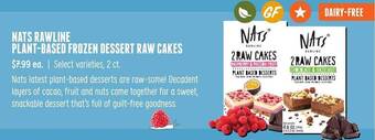 Sprouts Farmers Market Nats Rawline Plant-based Frozen Dessert Raw Cakes offer