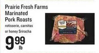 Lowes Foods Prairie Fresh Farms Marinated Pork Roasts offer