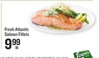 Lowes Foods Fresh Atlantic Salmon Fillets offer