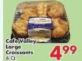 Fairplay Cafe Valley Large Croissants offer