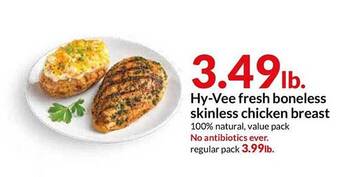 Hy-Vee Hy-Vee Fresh Boneless Skinless Chicken Breast offer