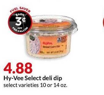 Hy-Vee Hy-Vee Select Deli Dip offer