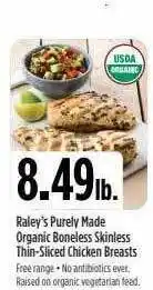 Nob Hill Raley's Purely Made Organic Boneless Skinless Thin-sliced Chicken Breasts offer