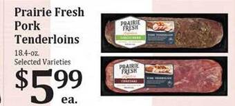Rosauers Prairie Fresh Pork Tenderloins offer