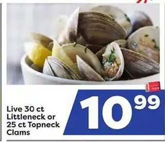 Weis Markets Live 30 Ct Littleneck Or 25 Ct Topneck Clams offer