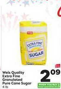 Weis Markets Weis Quality Extra Fine Granulated Pure Cane Sugar offer