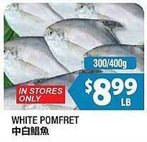 99 Ranch White Pomfret offer
